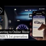 How to Connect Online Music in MBUX 1st Generation